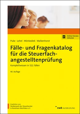 Abbildung von Puke / Lohel | Fälle- und Fragenkatalog für die Steuerfachangestelltenprüfung | 40. Auflage | 2022 | beck-shop.de
