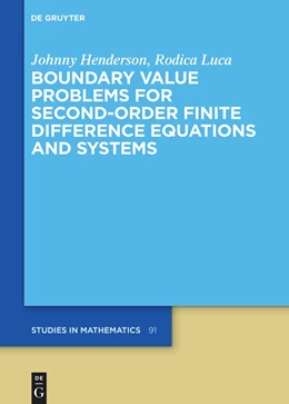 Abbildung von Henderson / Luca | Boundary Value Problems for Second-Order Finite Difference Equations and Systems | 1. Auflage | 2023 | 91 | beck-shop.de