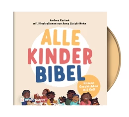 Abbildung von Karimé | Alle-Kinder-Bibel | 2. Auflage | 2023 | beck-shop.de
