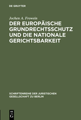 Abbildung von Frowein | Der europäische Grundrechtsschutz und die nationale Gerichtsbarkeit | 1. Auflage | 1983 | 83 | beck-shop.de