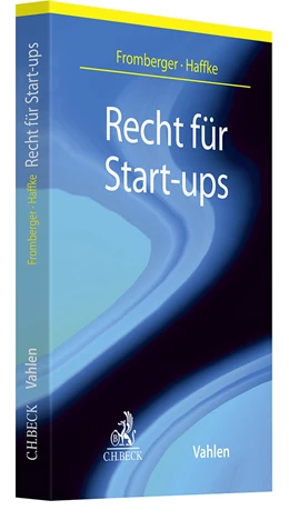 Abbildung von Fromberger / Haffke | Recht für Start-ups | 1. Auflage | 2024 | beck-shop.de