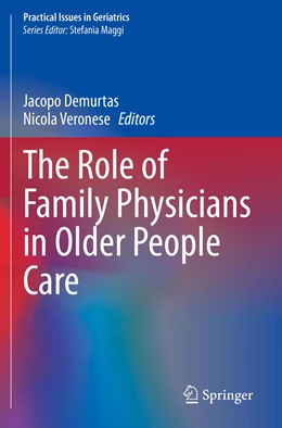 Abbildung von Demurtas / Veronese | The Role of Family Physicians in Older People Care | 1. Auflage | 2022 | beck-shop.de