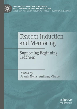 Abbildung von Mena / Clarke | Teacher Induction and Mentoring | 1. Auflage | 2022 | beck-shop.de