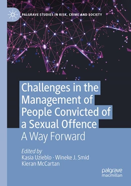 Abbildung von Uzieblo / Smid | Challenges in the Management of People Convicted of a Sexual Offence | 1. Auflage | 2022 | beck-shop.de