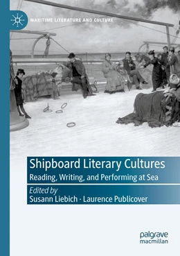 Abbildung von Liebich / Publicover | Shipboard Literary Cultures | 1. Auflage | 2022 | beck-shop.de