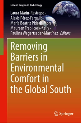 Abbildung von Marín-Restrepo / Pérez-Fargallo | Removing Barriers to Environmental Comfort in the Global South | 1. Auflage | 2023 | beck-shop.de