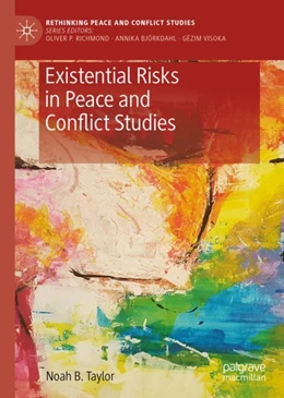 Abbildung von Taylor | Existential Risks in Peace and Conflict Studies | 1. Auflage | 2023 | beck-shop.de
