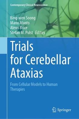 Abbildung von Soong / Manto | Trials for Cerebellar Ataxias | 1. Auflage | 2023 | beck-shop.de