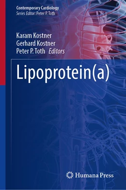 Abbildung von Kostner / Toth | Lipoprotein(a) | 1. Auflage | 2023 | beck-shop.de