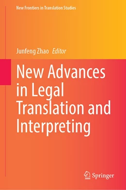 Abbildung von Zhao / Li | New Advances in Legal Translation and Interpreting | 1. Auflage | 2023 | beck-shop.de