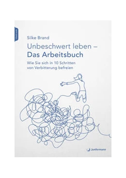 Abbildung von Brand | Unbeschwert leben - das Arbeitsbuch | 1. Auflage | 2023 | beck-shop.de