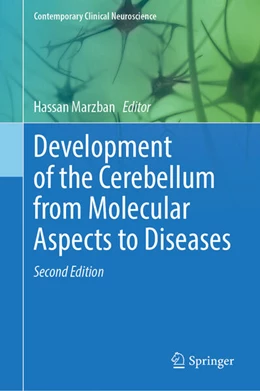 Abbildung von Marzban | Development of the Cerebellum from Molecular Aspects to Diseases | 2. Auflage | 2023 | beck-shop.de