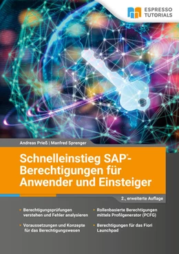 Abbildung von Prieß / Sprenger | SAP-Berechtigungen fu¨r Anwender und Einsteiger - 2., erweiterte Auflage | 2. Auflage | 2022 | beck-shop.de