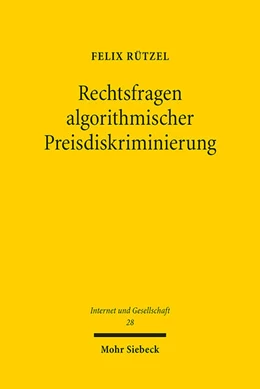 Abbildung von Rützel | Rechtsfragen algorithmischer Preisdiskriminierung | 1. Auflage | 2023 | 28 | beck-shop.de