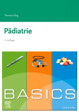 Abbildung von Förg | BASICS Pädiatrie | 5. Auflage | 2023 | beck-shop.de