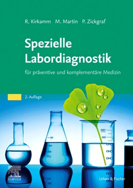 Abbildung von Kirkamm / Martin | Spezielle Labordiagnostik | 2. Auflage | 2023 | beck-shop.de
