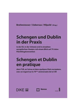 Abbildung von Breitenmoser / Uebersax | Schengen und Dublin in der Praxis | 1. Auflage | 2022 | beck-shop.de