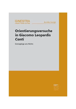 Abbildung von Gerigk | Orientierungsversuche in Giacomo Leopardis Canti | 1. Auflage | 2023 | 1 | beck-shop.de