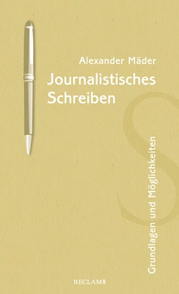 Abbildung von Mäder | Journalistisches Schreiben | 1. Auflage | 2023 | beck-shop.de