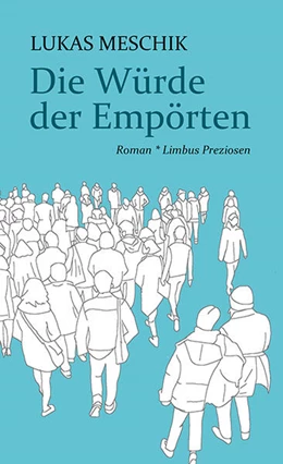 Abbildung von Meschik | Die Würde der Empörten | 1. Auflage | 2023 | beck-shop.de