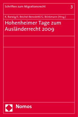 Abbildung von Barwig / Beichel-Benedetti | Hohenheimer Tage zum Ausländerrecht 2009 | 1. Auflage | 2010 | 3 | beck-shop.de