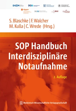 Abbildung von Blaschke / Walcher | SOP Handbuch Interdisziplinäre Notaufnahme | 2. Auflage | 2022 | beck-shop.de