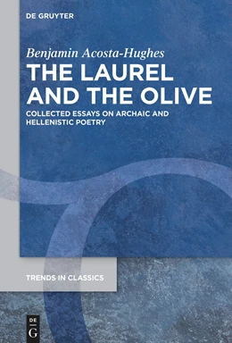 Abbildung von Acosta-Hughes | The Laurel and the Olive | 1. Auflage | 2024 | 152 | beck-shop.de