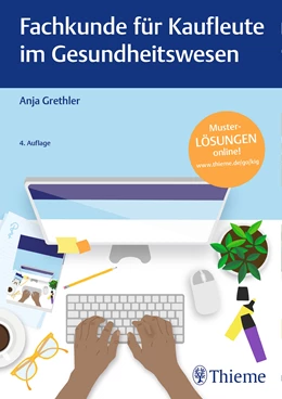 Abbildung von Grethler | Fachkunde für Kaufleute im Gesundheitswesen | 4. Auflage | 2023 | beck-shop.de