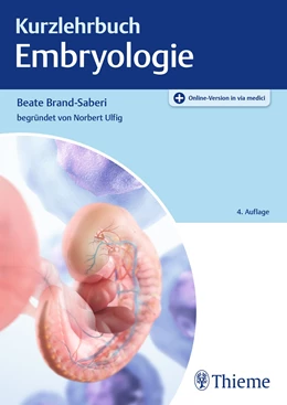 Abbildung von Brand-Saberi | Kurzlehrbuch Embryologie | 4. Auflage | 2023 | beck-shop.de