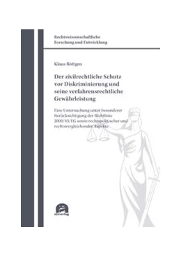 Abbildung von Röttgen | Der zivilrechtliche Schutz vor Diskriminierung und seine verfahrensrechtliche Gewährleistung | 2. Auflage | 2022 | 710 | beck-shop.de