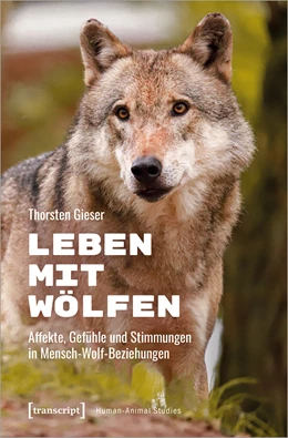 Abbildung von Gieser | Leben mit Wölfen | 1. Auflage | 2022 | beck-shop.de