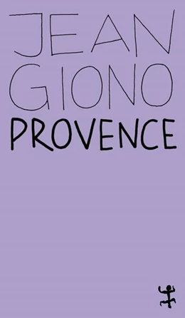 Abbildung von Giono | Provence | 1. Auflage | 2024 | beck-shop.de