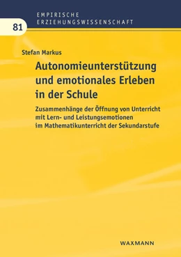 Abbildung von Markus | Autonomieunterstützung und emotionales Erleben in der Schule | 1. Auflage | 2023 | 81 | beck-shop.de