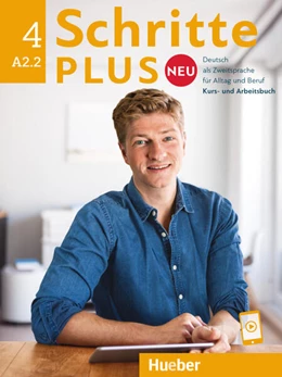 Abbildung von Hilpert / Niebisch | Schritte plus Neu 4 A2.2 Kursbuch und Arbeitsbuch mit Audios online | 1. Auflage | 2023 | beck-shop.de