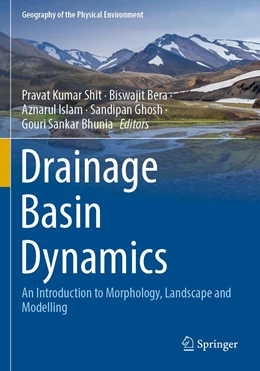 Abbildung von Shit / Bera | Drainage Basin Dynamics | 1. Auflage | 2023 | beck-shop.de
