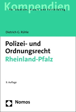 Abbildung von Rühle | Polizei- und Ordnungsrecht Rheinland-Pfalz | 9. Auflage | 2023 | beck-shop.de