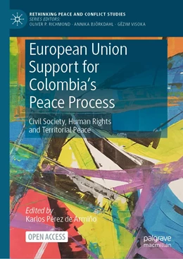 Abbildung von Pérez de Armiño | European Union Support for Colombia's Peace Process | 1. Auflage | 2023 | beck-shop.de