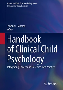 Abbildung von Matson | Handbook of Clinical Child Psychology | 1. Auflage | 2023 | beck-shop.de
