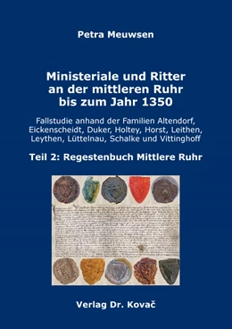 Abbildung von Meuwsen | Ministeriale und Ritter an der mittleren Ruhr bis zum Jahr 1350 | 1. Auflage | 2023 | 45 | beck-shop.de