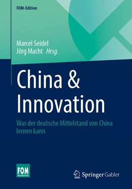 Abbildung von Seidel / Macht | China & Innovation | 1. Auflage | 2023 | beck-shop.de