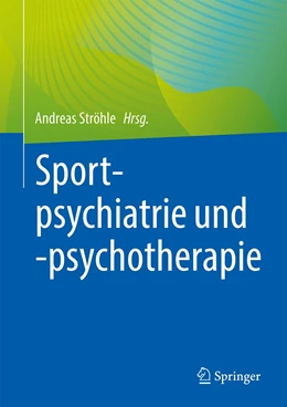 Abbildung von Ströhle | Sportpsychiatrie und -psychotherapie | 1. Auflage | 2023 | beck-shop.de