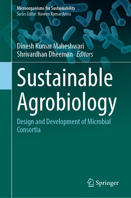 Abbildung von Maheshwari / Dheeman | Sustainable Agrobiology | 1. Auflage | 2023 | 43 | beck-shop.de