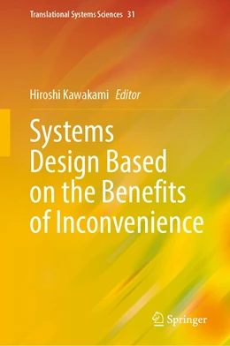 Abbildung von Kawakami | Systems Design Based on the Benefits of Inconvenience | 1. Auflage | 2023 | 31 | beck-shop.de