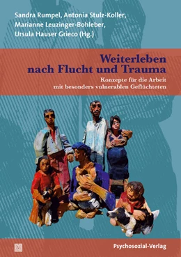 Abbildung von Rumpel / Stulz-Koller | Weiterleben nach Flucht und Trauma | 1. Auflage | 2022 | beck-shop.de
