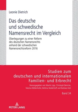 Abbildung von Dietrich | Das deutsche und schwedische Namensrecht im Vergleich | 1. Auflage | 2022 | beck-shop.de