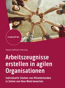 Abbildung von Hoffmann-Demsing | Arbeitszeugnisse erstellen in agilen Organisationen | 1. Auflage | 2023 | beck-shop.de