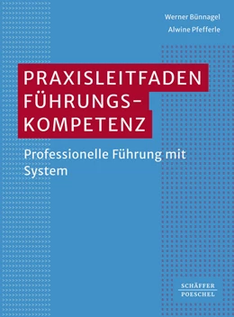 Abbildung von Bünnagel / Pfefferle | Praxisleitfaden Führungskompetenz | 1. Auflage | 2022 | beck-shop.de