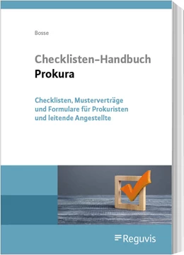 Abbildung von Bosse | Checklisten-Handbuch Prokura | 1. Auflage | 2023 | beck-shop.de