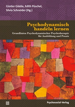 Abbildung von Gödde / Püschel | Psychodynamisch handeln lernen | 1. Auflage | 2023 | beck-shop.de
