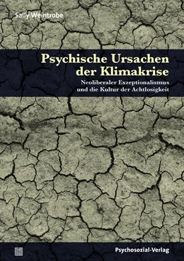 Abbildung von Weintrobe | Psychische Ursachen der Klimakrise | 1. Auflage | 2023 | beck-shop.de